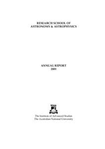 RSAA Annual Report[removed]RESEARCH SCHOOL OF ASTRONOMY & ASTROPHYSICS  ANNUAL REPORT