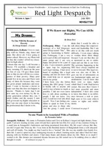 Apne Aap: Women Worldwide— A Grassroots Movement to End Sex Trafficking  Red Light Despatch Volume 4, Issue 7  July 2011