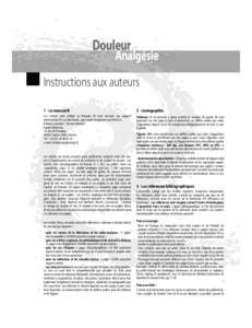 Douleur et  Analgésie Instructions aux auteurs 1 - Le manuscrit