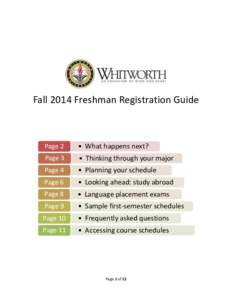 Fall 2014 Freshman Registration Guide  Page 2 • What happens next?