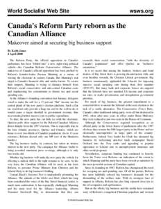 Massey College / Preston Manning / Unite the Right / Canadian Alliance / Tory / Joe Clark / Brian Mulroney / Stockwell Day / Common Sense Revolution / Politics of Canada / Reform Party of Canada / Political history of Canada