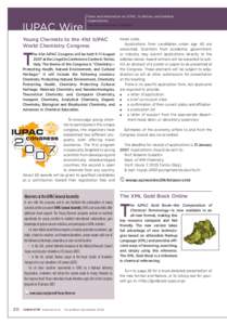 IUPAC Wire  News and information on IUPAC, its fellows, and member organizations. See also www.iupac.org/news