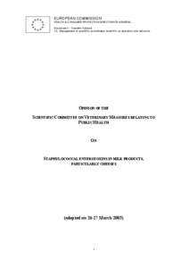 Opinion of the Scientific Committee on Veterinary Measures relating to Public Health on Staphylococcal enterotoxins in milk products, particularly cheeses