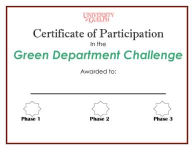 Certificate of Participation In the Green Department Challenge Awarded to: