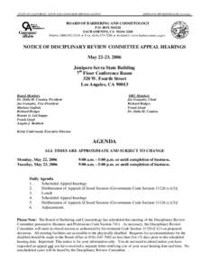 Notice of Disciplinary Review Committee Appeal Hearings, May 22-23, [removed]California Board of Barbering and Cosmetology