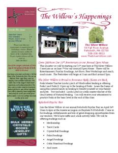 Litha 2014 Newsletter The Willow’s Happenings  Inside This Issue: