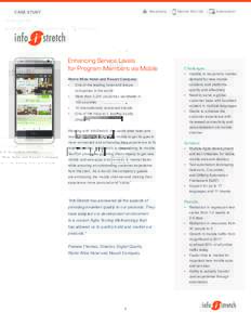 Hospitality |  CASE STUDY Enhancing Service Levels for Program Members via Mobile