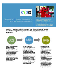 2013 LOCAL CONTENT AND SERVICE REPORT TO THE COMMUNITY