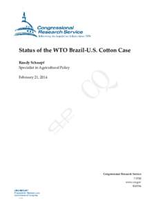 Status of the WTO Brazil-U.S. Cotton Case