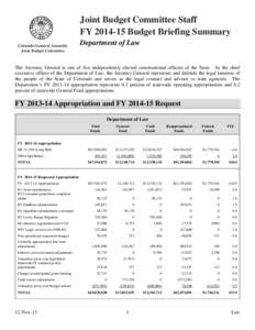 Joint Budget Committee Staff FY[removed]Budget Briefing Summary Colorado General Assembly Joint Budget Committee  Department of Law