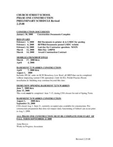 CHURCH STREET SCHOOL PHASE ONE CONSTRUCTION PRELIMINARY SCHEDULE Revised[removed]CONSTRUCTION DOCUMENTS January 30, 2008