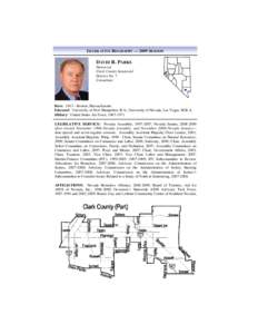 LEGISLATIVE BIOGRAPHY — 2009 SESSION  DAVID R. PARKS Democrat Clark County Senatorial District No. 7
