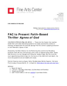 FOR IMMEDIATE RELEASE  Contact: Warren Epstein, Communications Director[removed]; [removed]  FAC to Present Faith-Based