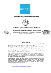 Greek National Tourism Organization  National Technical University of Athens Metsovion Interdisciplinary Research Center (M.I.R.C) for the Protection and Development of Mountainous Environment and Local European Cultures