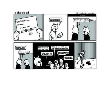 achewood  © 2004 Chris Onstad :: achewood.com Oh incredible she tracked me down !