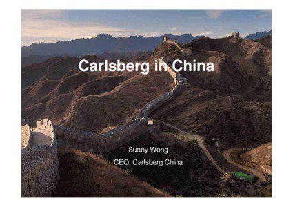 Carlsberg in China  Sunny Wong