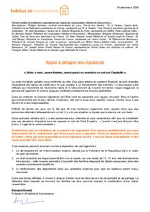 16 décembre[removed]Personnalités et institutions signataires de l’appel de l’association Habitat et Humanisme : Monseigneur. Philippe Barbarin, cardinal archevêque de Lyon, Primat des Gaules ; M. le Pasteur Claude 