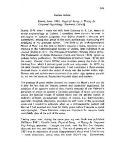 249 Review Article [Harre, Rom[removed]Physical Being. A Theory {or Corporeal Psychology. Blackwell, Oxford] During 1971 when I made the shift from Diploma to B. Litt. status in social anthropology at Oxford, I classified