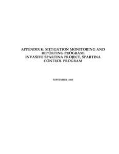 APPENDIX K: MITIGATION MONITORING AND REPORTING PROGRAM: INVASIVE SPARTINA PROJECT, SPARTINA CONTROL PROGRAM  SEPTEMBER 2003