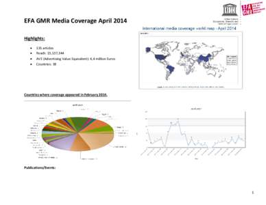 EFA GMR Media Coverage April 2014 Highlights: • • • •