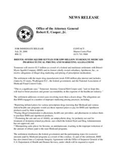 NEWS RELEASE Office of the Attorney General Robert E. Cooper, Jr. FOR IMMEDIATE RELEASE July 28, 2008