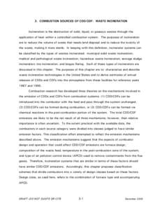 3. COMBUSTION SOURCES OF CDD/CDF: WASTE INCINERATION - Exposure and Human Health Reassessment of 2,3,7,8-Tetrachlorodibenzo-p-Dioxin (TCDD) and Related Compounds - Part I: Estimating Exposure to Dioxin-Like Compounds - V