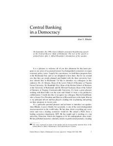 Central Banking in a Democracy Alan S. Blinder