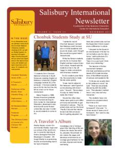 Salisbury International Newsletter A publication of the Salisbury University’s Center for International Education  V O L U M E