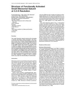 Cell, Vol. 102, 615–623, September 1, 2000, Copyright 2000 by Cell Press  Structure of Functionally Activated Small Ribosomal Subunit at 3.3 A˚ Resolution Frank Schluenzen,*k Ante Tocilj,*k Raz Zarivach,†