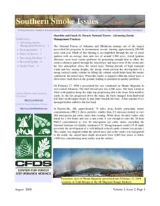 Southern Smoke Issues US Forest Service – Southern Research Station – Center for Forest Disturbance Science & Southern High Resolution Modeling Consortium In this issue...  Advancing Smoke Management Practices - 1