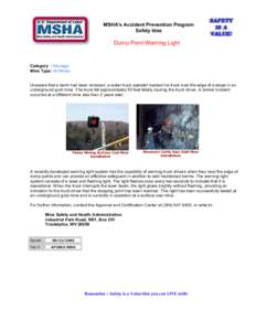Mine Safety and Health Administration (MSHA) - MSHA’s Accident Prevention Program – Safety Idea - Dump Point Warning Light