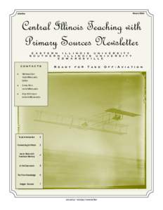 March[removed]Aviation Central Illinois Teaching with Primary Sources Newsletter