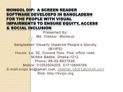 What is Mongol Dip?  Process: How does it support to Inclusive Education: