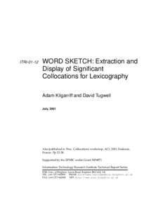 ITRIWORD SKETCH: Extraction and Display of Significant Collocations for Lexicography Adam Kilgarriff and David Tugwell