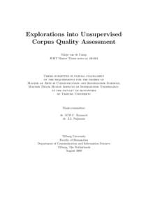 Explorations into Unsupervised Corpus Quality Assessment Matje van de Camp HAIT Master Thesis series nr[removed]Thesis submitted in partial fulfillment