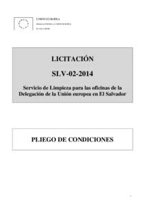 UNIÓN EUROPEA DELEGACION DE LA UNIÓN EUROPEA EL SALVADOR LICITACIÓN