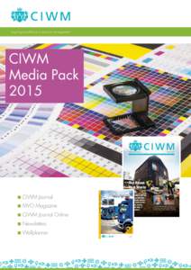 Inspiring excellence in resource management  CIWM Media Pack 2015