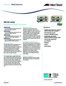 Computing / Technology / Fiber media converter / Network architecture / IEEE standards / Allied Telesis / Optical fiber connector / Medium dependent interface / Multi-mode optical fiber / Ethernet / Optical fiber / Fiber-optic communications