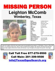 MISSING PERSON Leighton McComb Wimberley, Texas Name: Date Missing: Missing From: