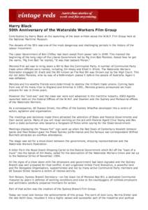 Trade unions in Australia / Maritime Union of Australia / Members of the Australian House of Representatives / Prime Ministers of Australia / Robert Menzies / Stevedore / Jim Healy / Waterside Karori / Strike action / Politics of Australia / Government of Australia / Australia
