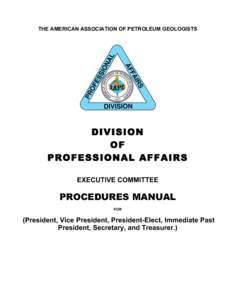 THE AMERICAN ASSOCIATION OF PETROLEUM GEOLOGISTS  DIVISION OF PROFESSIONAL AFFAIRS EXECUTIVE COMMITTEE