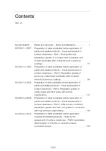 Technology / ISO 8501-1 / ISO 12944 / Paint / Corrosion / Bresle method / Abrasive / Varnish / Fusion bonded epoxy coating / Coatings / Chemistry / Visual arts