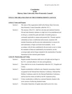 Revised November 28th, 2013  Constitution of the Murray State University Inter-Fraternity Council TITLE I: THE ORGANIZATION OF THE INTERFRATERNITY COUNCIL