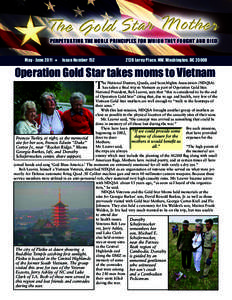 May - June 2011 H Issue Number[removed]Leroy Place, NW, Washington, DC[removed]Operation Gold Star takes moms to Vietnam T