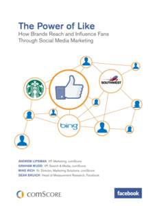 k  1 Executive Summary The following white paper is based on a collaboration between comScore and Facebook. The research,