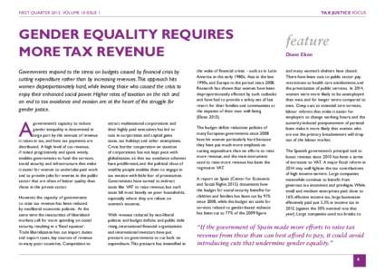 TAX JUSTICE FOCUS  FIRST QUARTERVOLUME 10 ISSUE 1 GENDER EQUALITY REQUIRES MORE TAX REVENUE