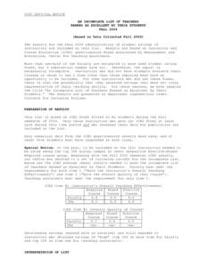 UIUC OFFICIAL NOTICE AN INCOMPLETE LIST OF TEACHERS RANKED AS EXCELLENT BY THEIR STUDENTS FALL[removed]Based on Data Collected Fall[removed]The results for the FALL 2004 administration of student ratings of