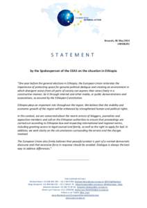 Brussels, 06 MaySTATEMENT by the Spokesperson of the EEAS on the situation in Ethiopia