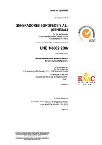Certificate ES13[removed]The management system of GENERADORES EUROPEOS,S.A.L. (GENESAL)