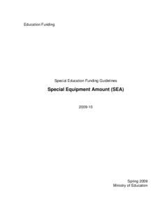 Education Funding  Special Education Funding Guidelines Special Equipment Amount (SEA)